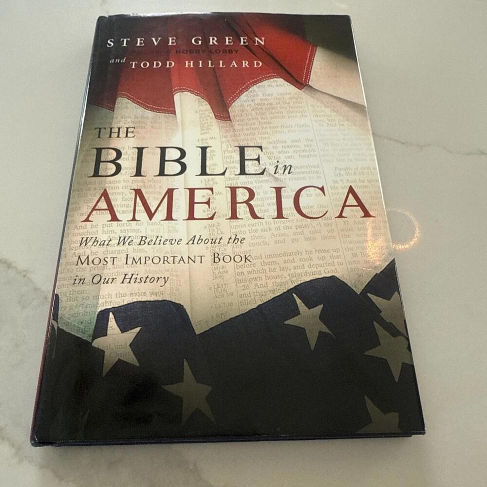 The Bible in America by Steve Green (2013-05-04) by Green, Steve; Hillard, Todd,